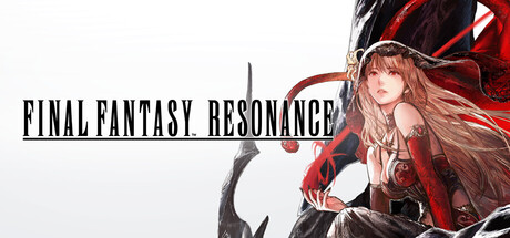 最终幻想：共鸣-虚拟机版/FINAL FANTASY RESONANCE HYPERVISOR